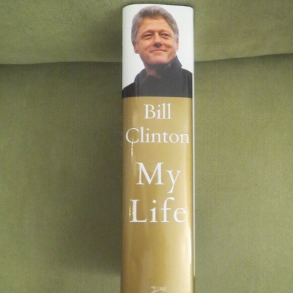 My Life By Bill Clinton (2004, Hardcover) - Picture 4 of 10